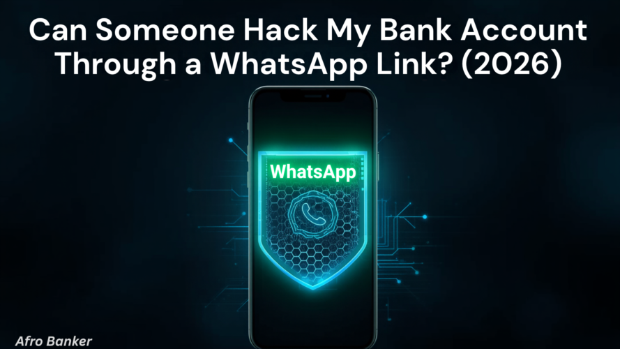 Can Someone Hack My Bank Account Through a WhatsApp Link? (2026)